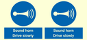 sound-horn-drive-slowly-warehousing-and-delivery-sign~